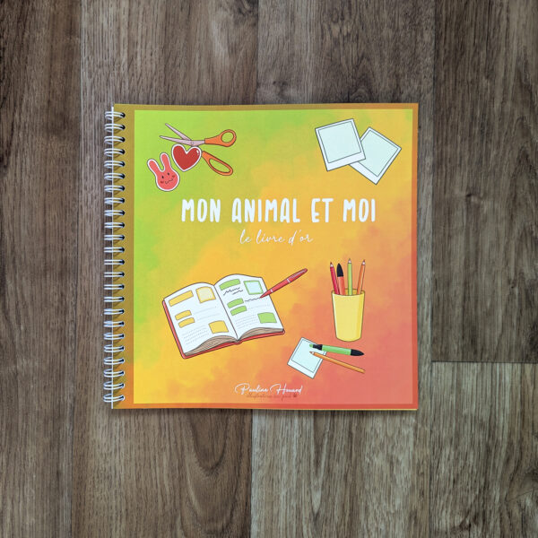 Mon Animal et Moi | Le Livre d'Or